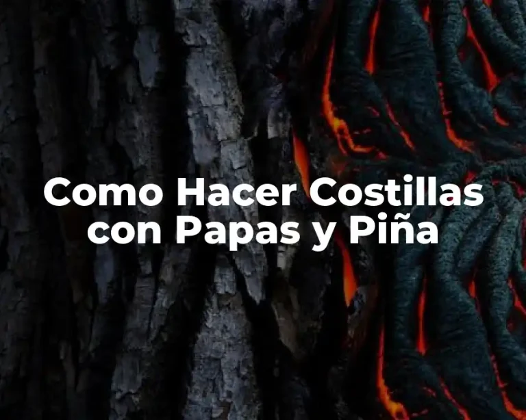 Como Hacer Costillas con Papas y Piña