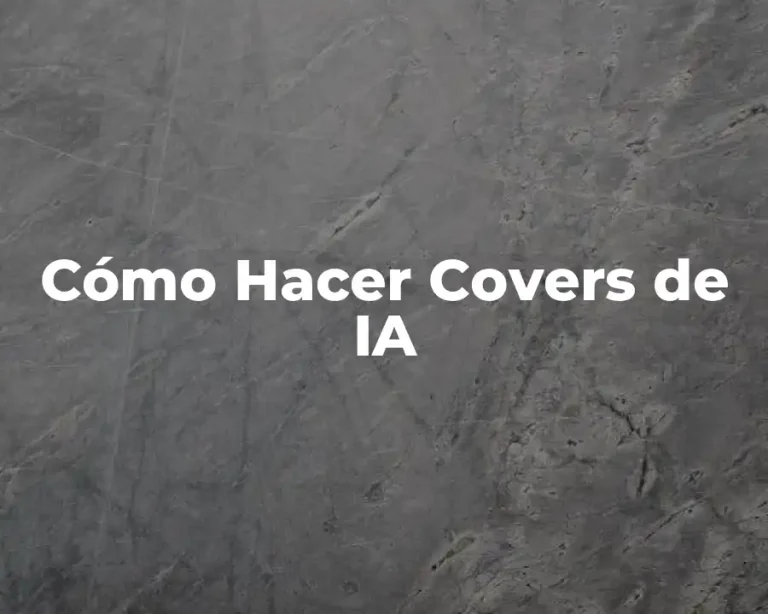 Cómo Hacer Covers de IA