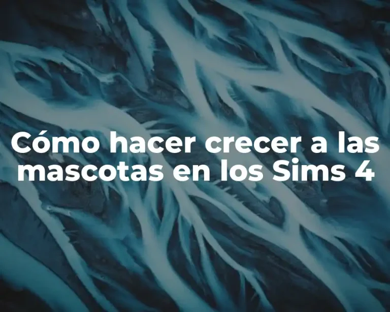 Cómo hacer crecer a las mascotas en los Sims 4