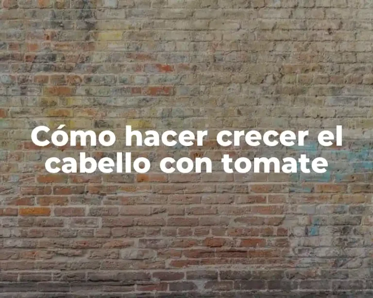 Cómo hacer crecer el cabello con tomate