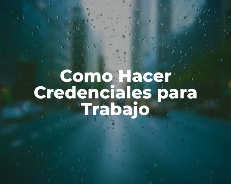 Como Hacer Credenciales para Trabajo