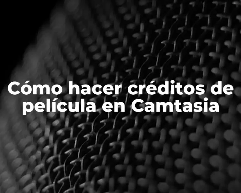 Cómo hacer créditos de película en Camtasia