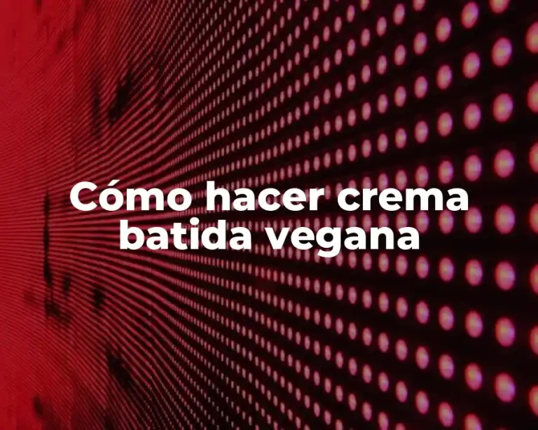 Cómo hacer crema batida vegana
