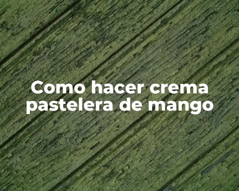 Como hacer crema pastelera de mango