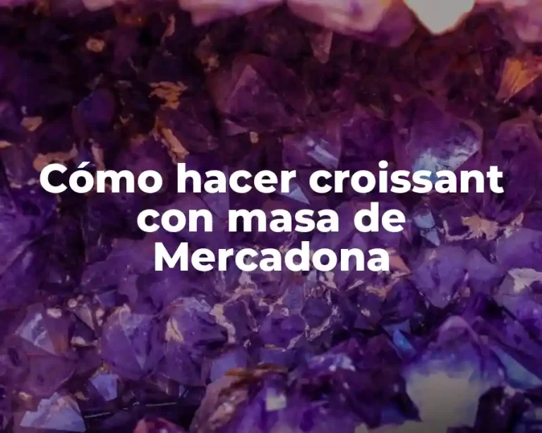 Cómo hacer croissant con masa de Mercadona