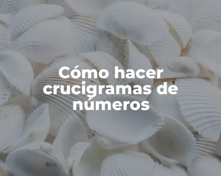 Cómo hacer crucigramas de números
