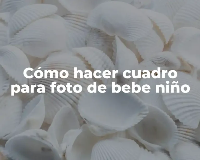 Cómo hacer cuadro para foto de bebe niño