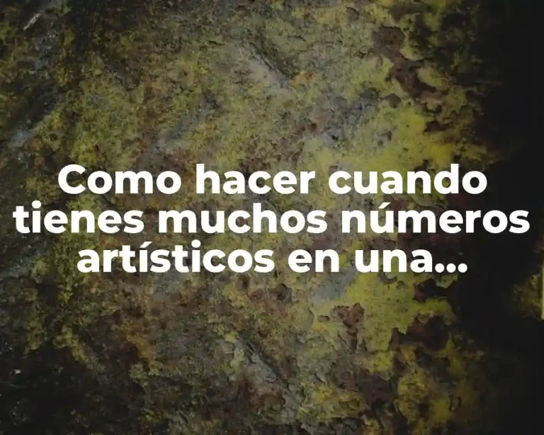 Como hacer cuando tienes muchos números artísticos en una función