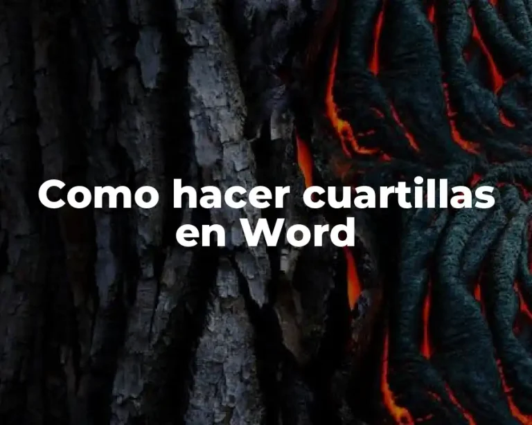 Como hacer cuartillas en Word