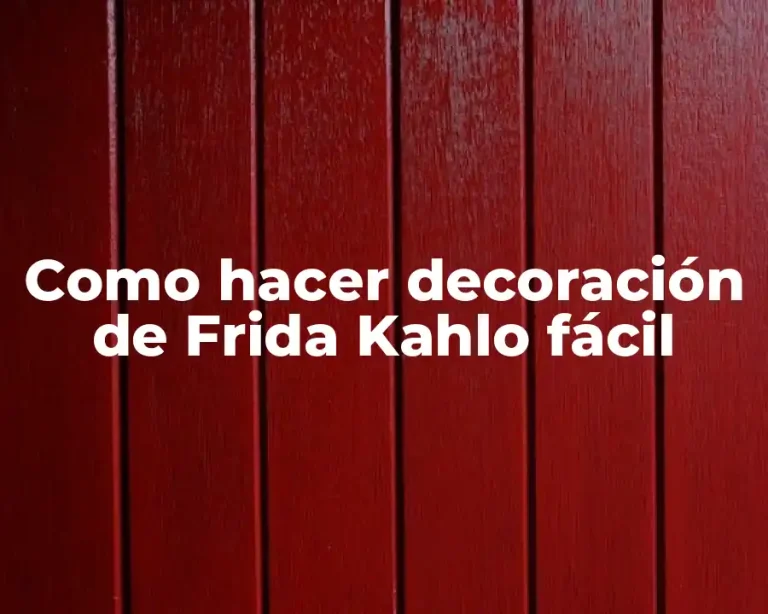 Como hacer decoración de Frida Kahlo fácil