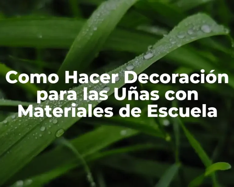 Como Hacer Decoración para las Uñas con Materiales de Escuela
