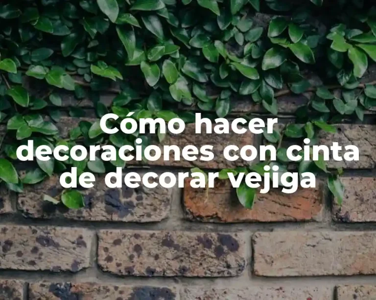 Cómo hacer decoraciones con cinta de decorar vejiga