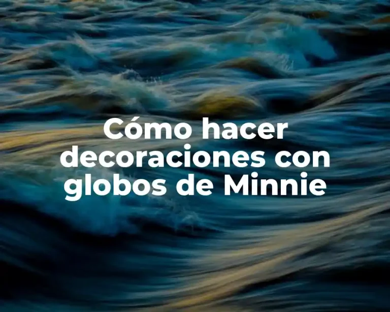 Cómo hacer decoraciones con globos de Minnie