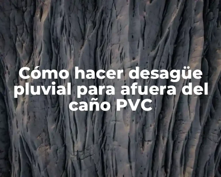 Cómo hacer desagüe pluvial para afuera del caño PVC