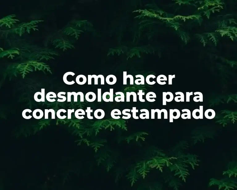 Como hacer desmoldante para concreto estampado