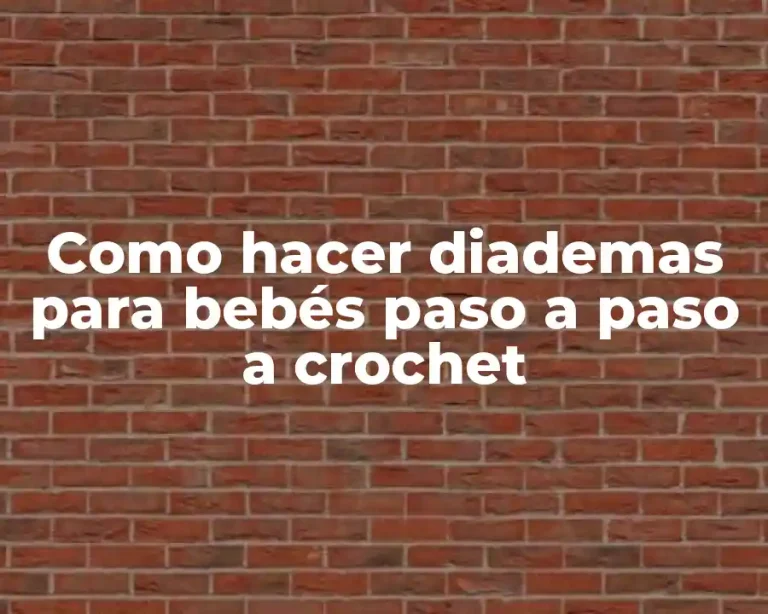 Como hacer diademas para bebés paso a paso a crochet