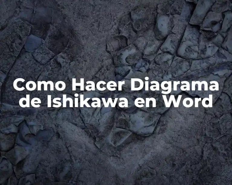 Como Hacer Diagrama de Ishikawa en Word