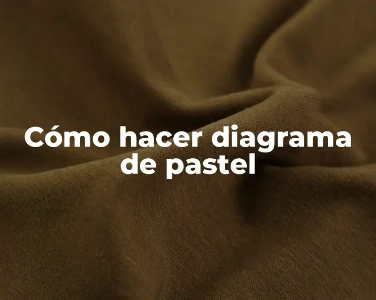 Cómo hacer diagrama de pastel