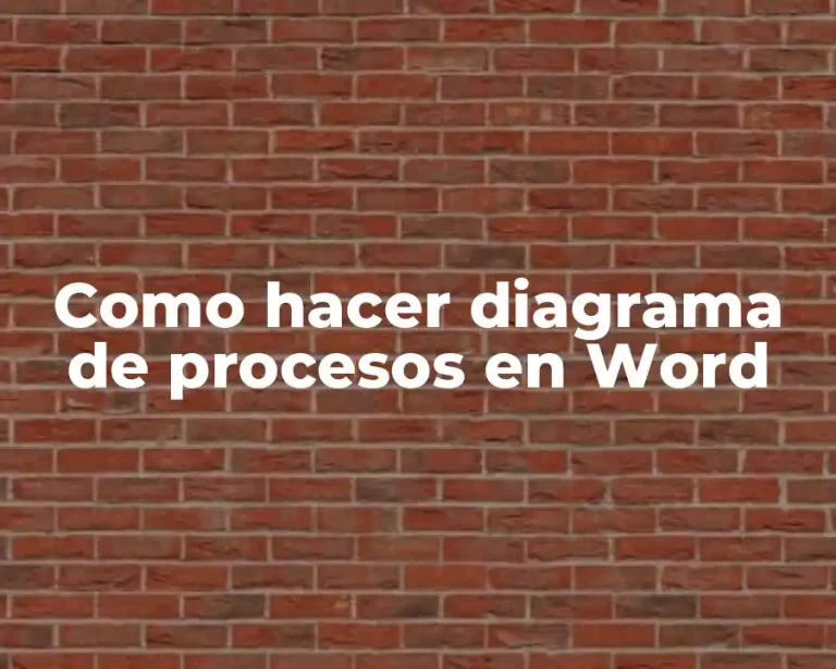 Como hacer diagrama de procesos en Word