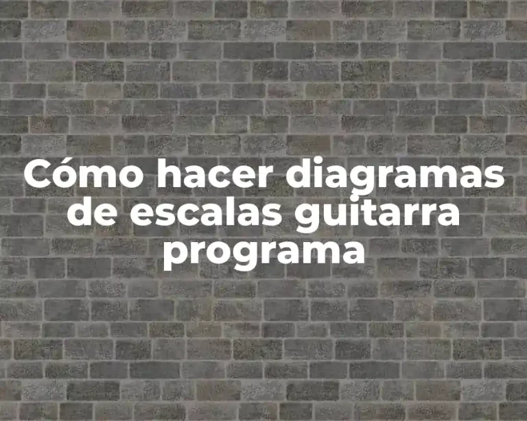 Cómo hacer diagramas de escalas guitarra programa