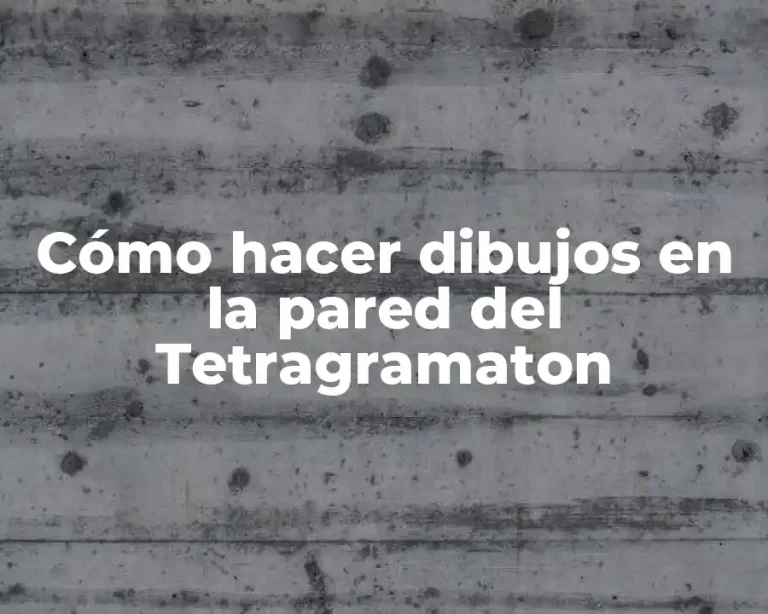Cómo hacer dibujos en la pared del Tetragramaton