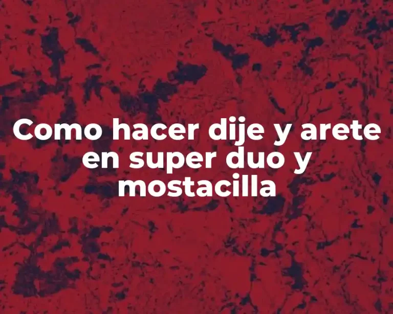 Como hacer dije y arete en super duo y mostacilla