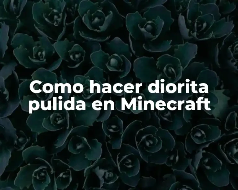 Como hacer diorita pulida en Minecraft