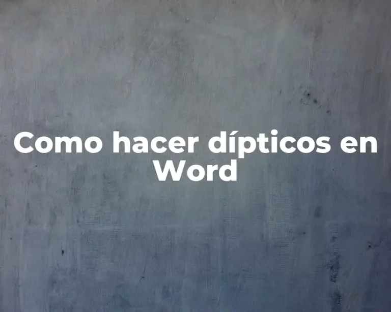 Como hacer dípticos en Word