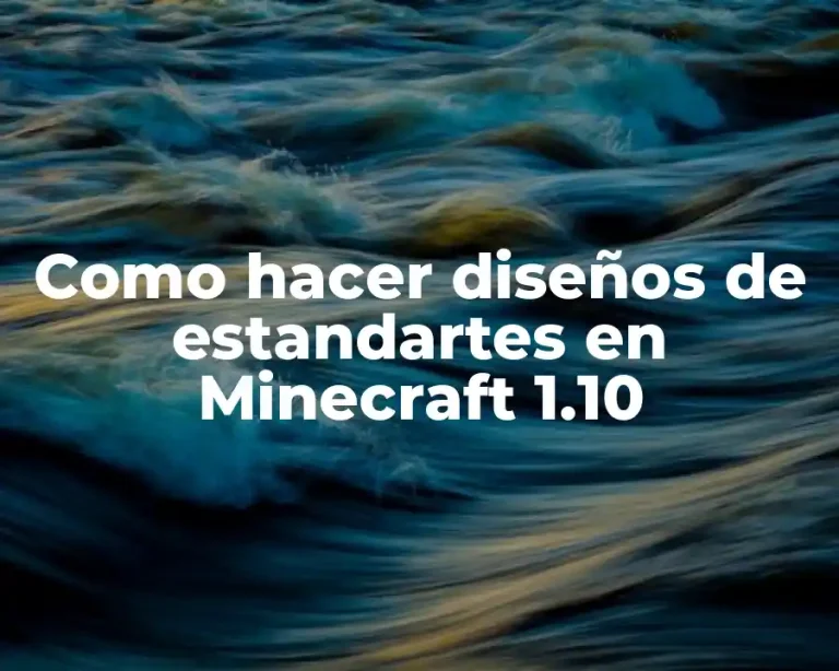 Como hacer diseños de estandartes en Minecraft 1.10
