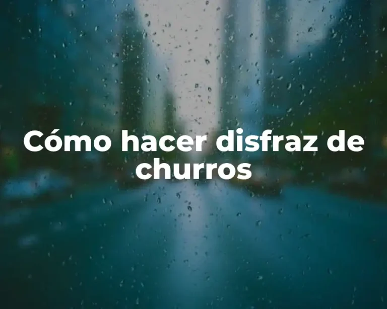 Cómo hacer disfraz de churros