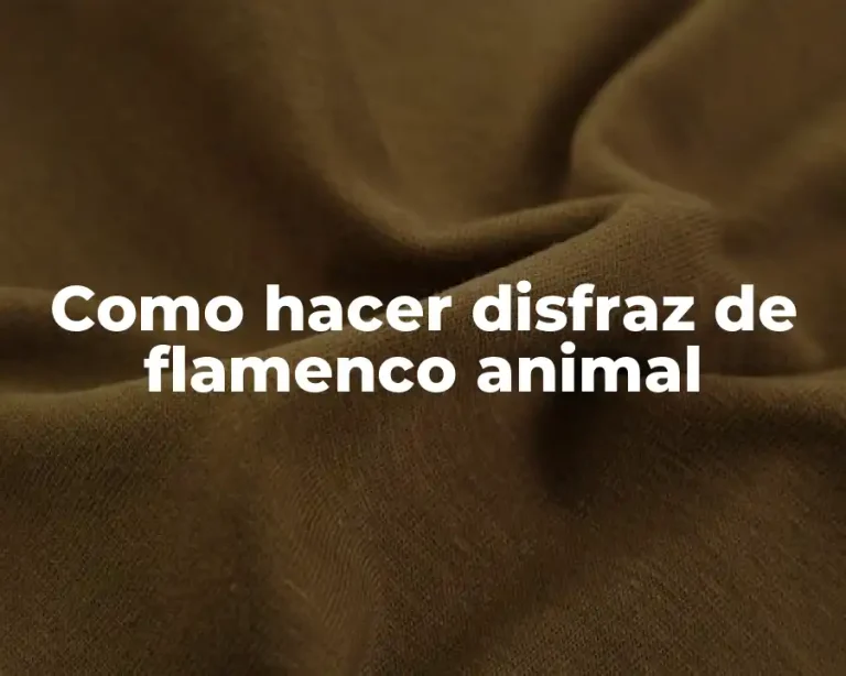 Como hacer disfraz de flamenco animal