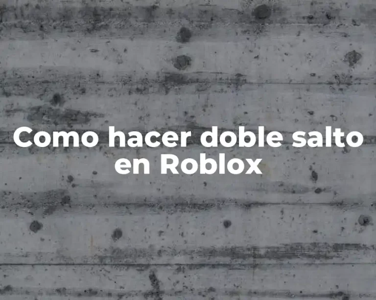 Como hacer doble salto en Roblox