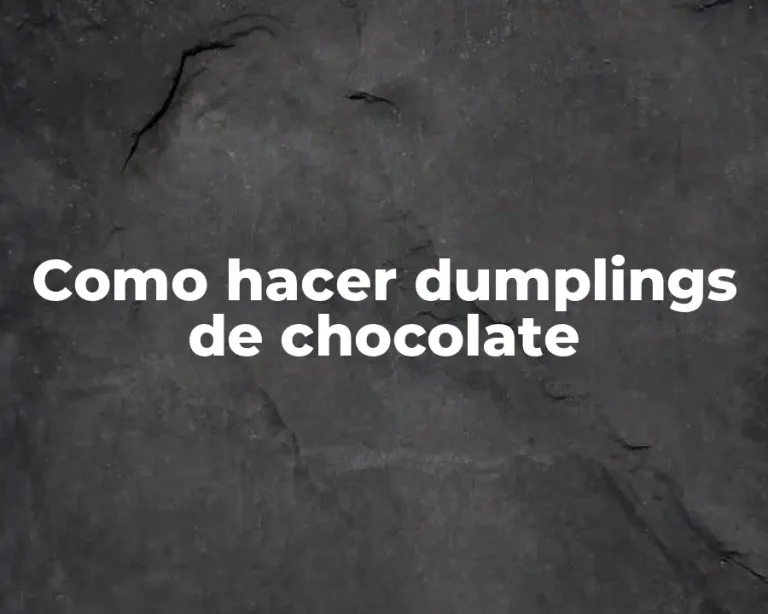 Como hacer dumplings de chocolate
