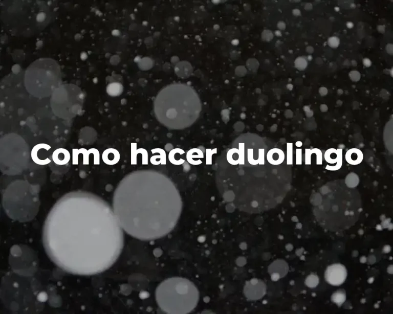 Como hacer duolingo