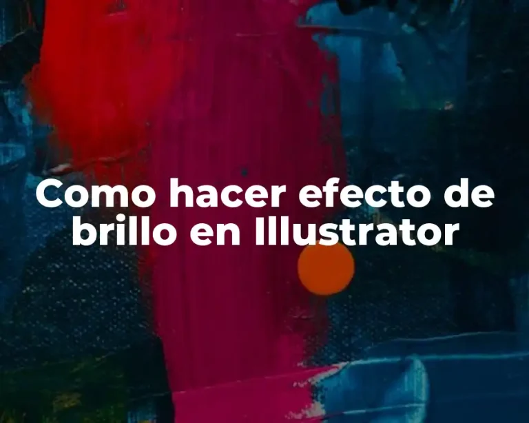 Como hacer efecto de brillo en Illustrator