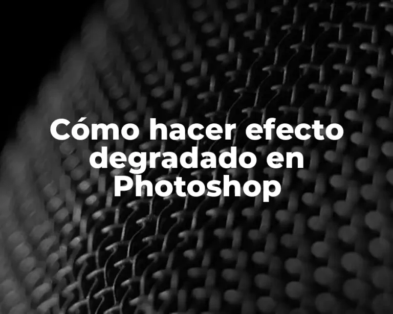 Cómo hacer efecto degradado en Photoshop