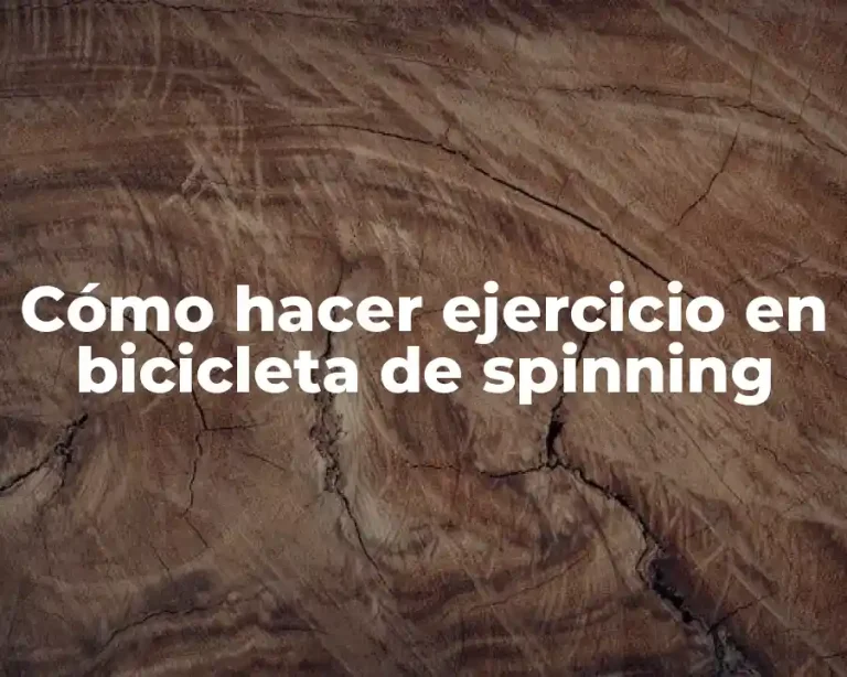 Cómo hacer ejercicio en bicicleta de spinning