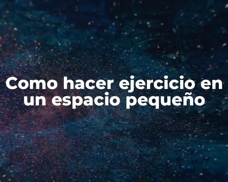 Como hacer ejercicio en un espacio pequeño