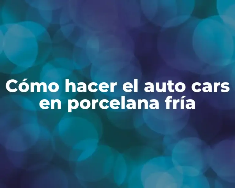 Cómo hacer el auto cars en porcelana fría