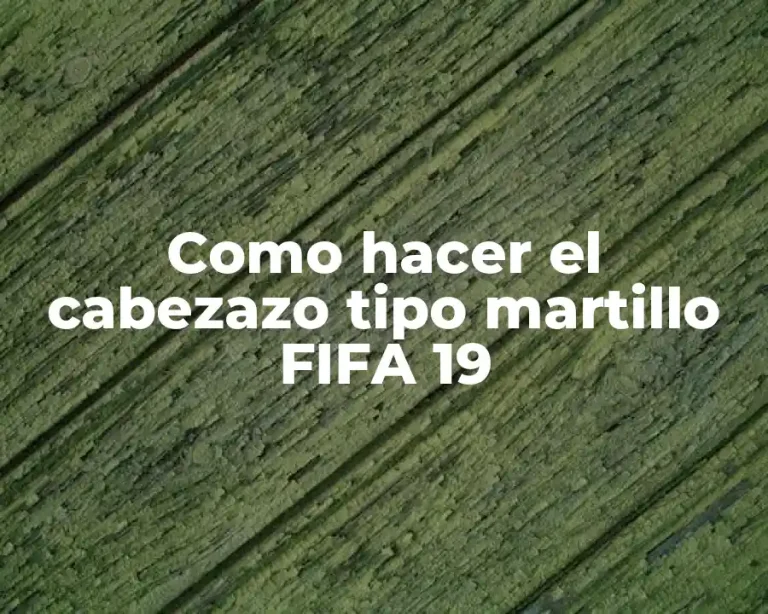 Como hacer el cabezazo tipo martillo FIFA 19