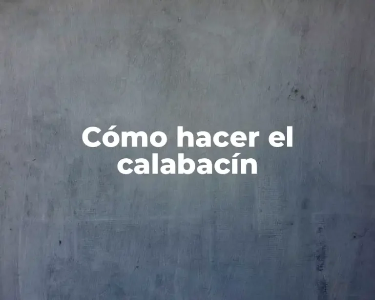 Cómo hacer el calabacín