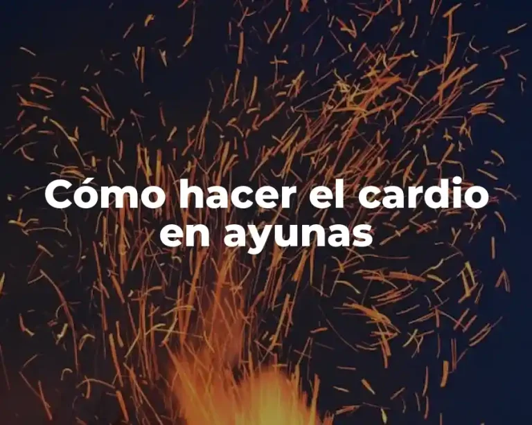 Cómo hacer el cardio en ayunas