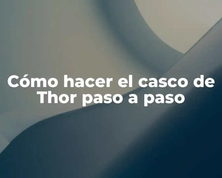 Cómo hacer el casco de Thor paso a paso