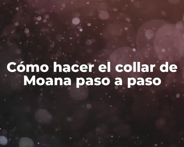 Cómo hacer el collar de Moana paso a paso