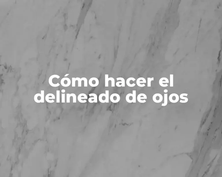 Cómo hacer el delineado de ojos