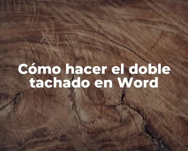 Cómo hacer el doble tachado en Word