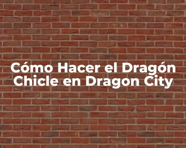Cómo Hacer el Dragón Chicle en Dragon City