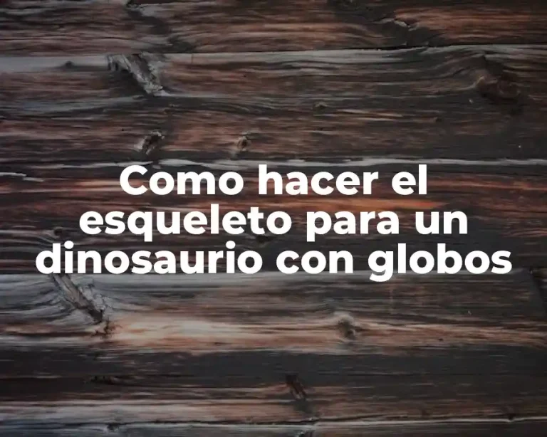 Como hacer el esqueleto para un dinosaurio con globos