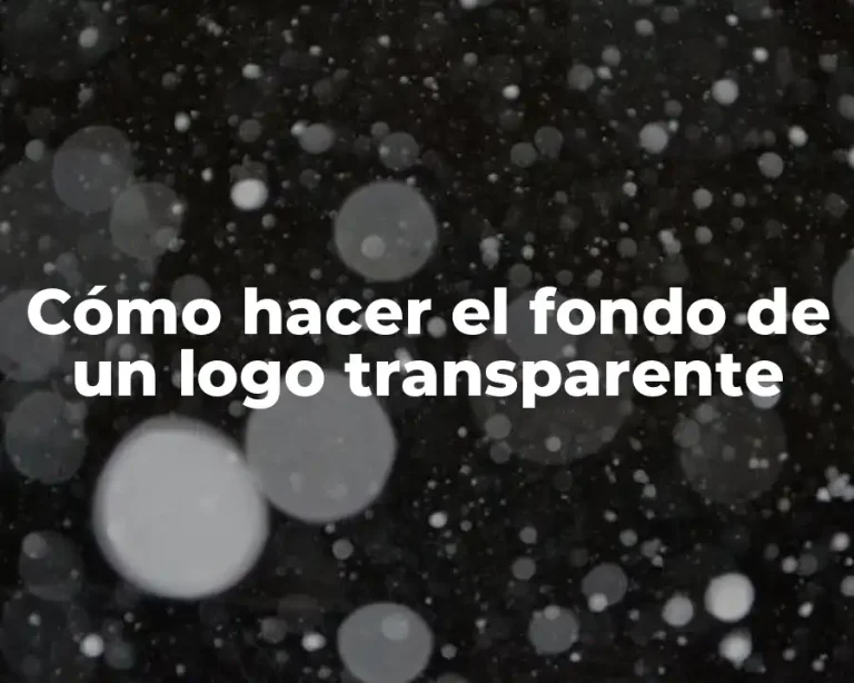 Cómo hacer el fondo de un logo transparente