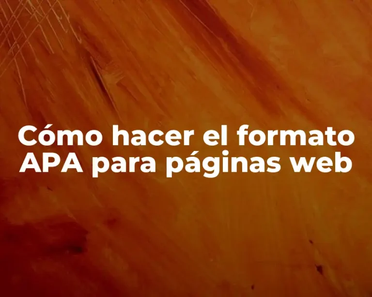 Cómo hacer el formato APA para páginas web